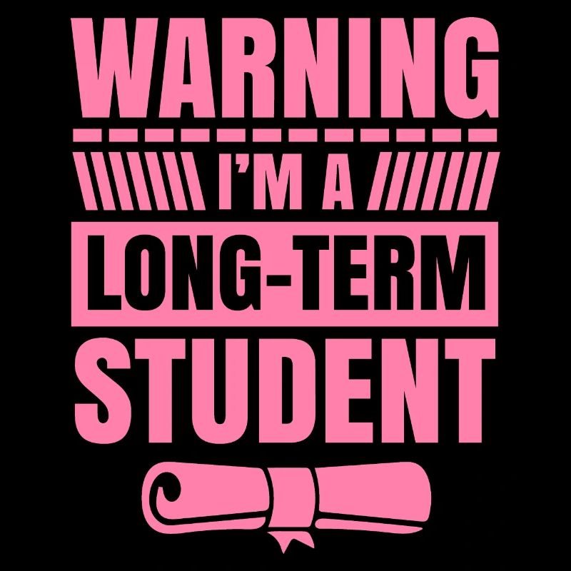 Warnung ich bin ein Langzeitstudent Langzeit Uni