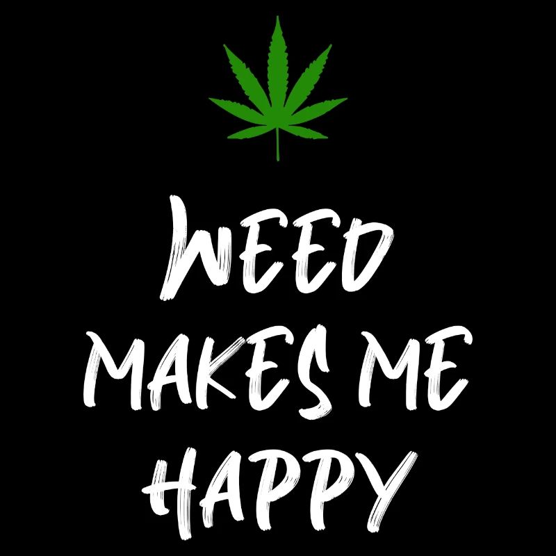 l’herbe me rend heureux cannabis marijuana