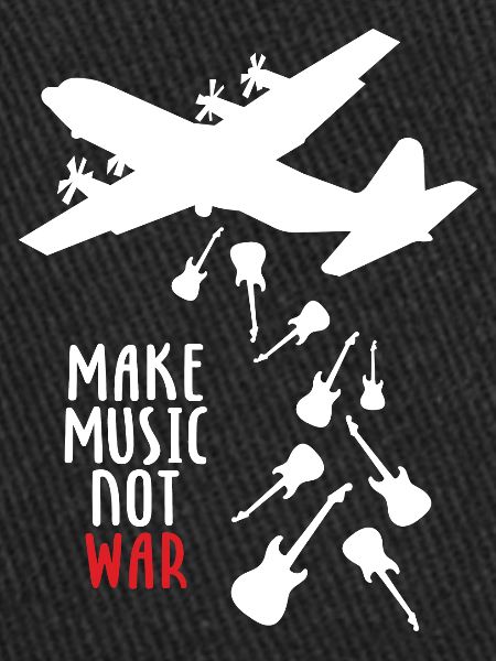 Make Music Not War