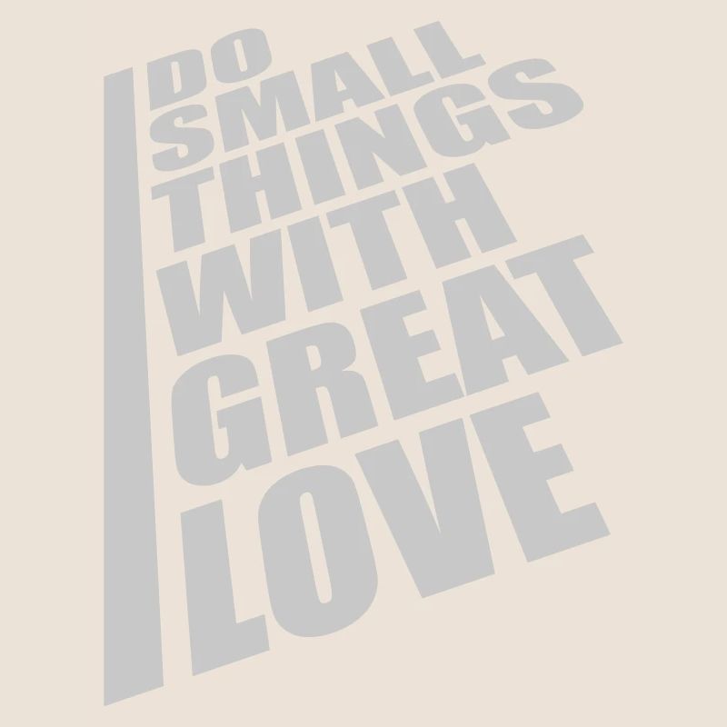 Quote do small things