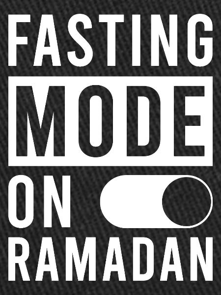 Fasting mode on Ramadan