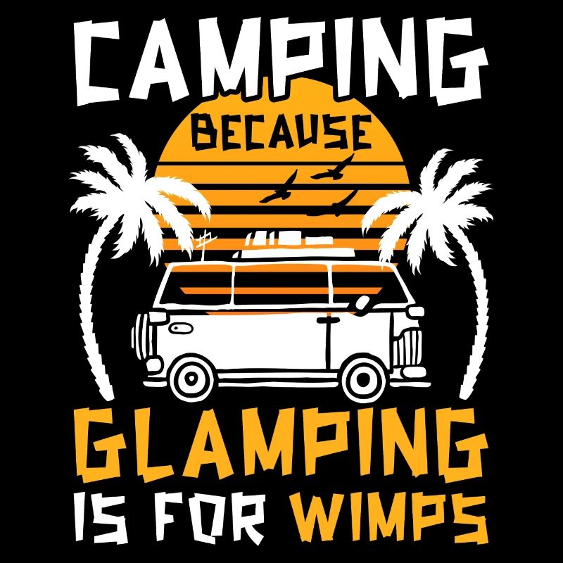 Humour Camping Glamping Vacances