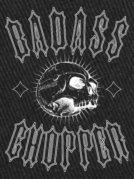 BADASS CHOPPER