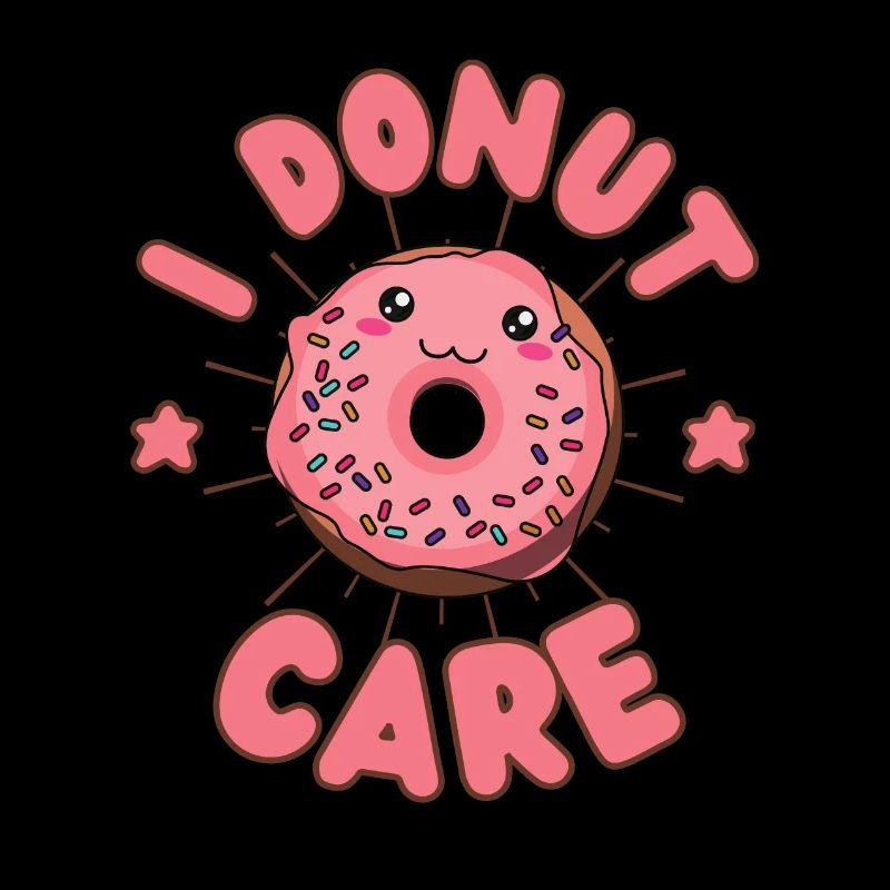 I Donut care Donut kawaii