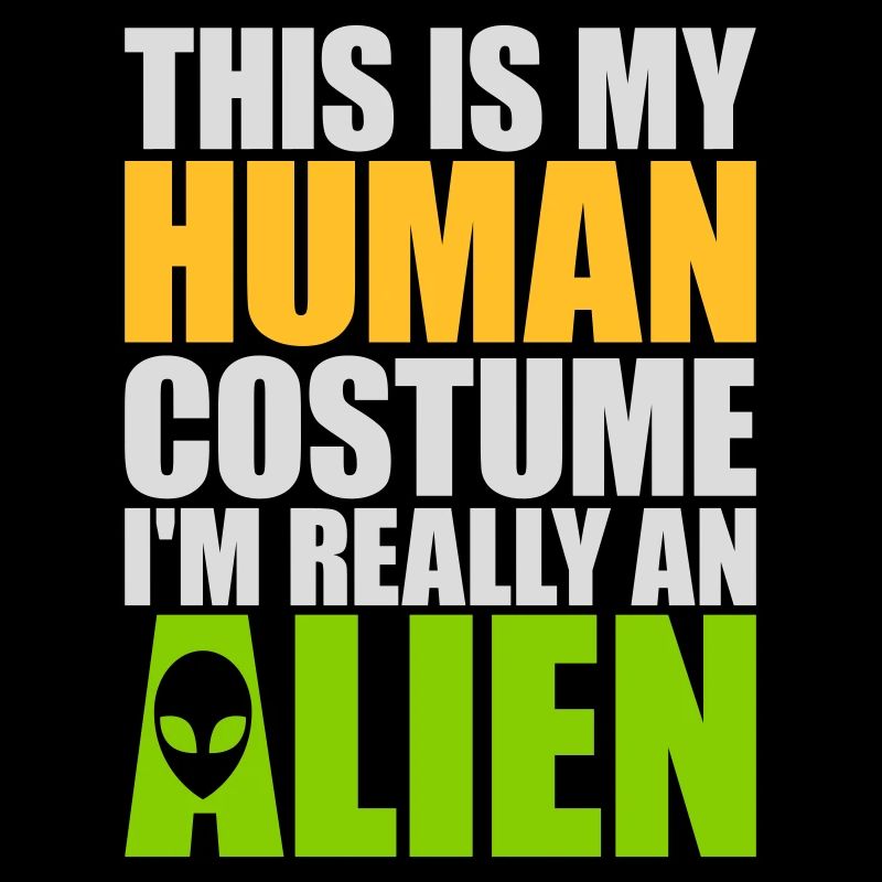 human costume alien quote