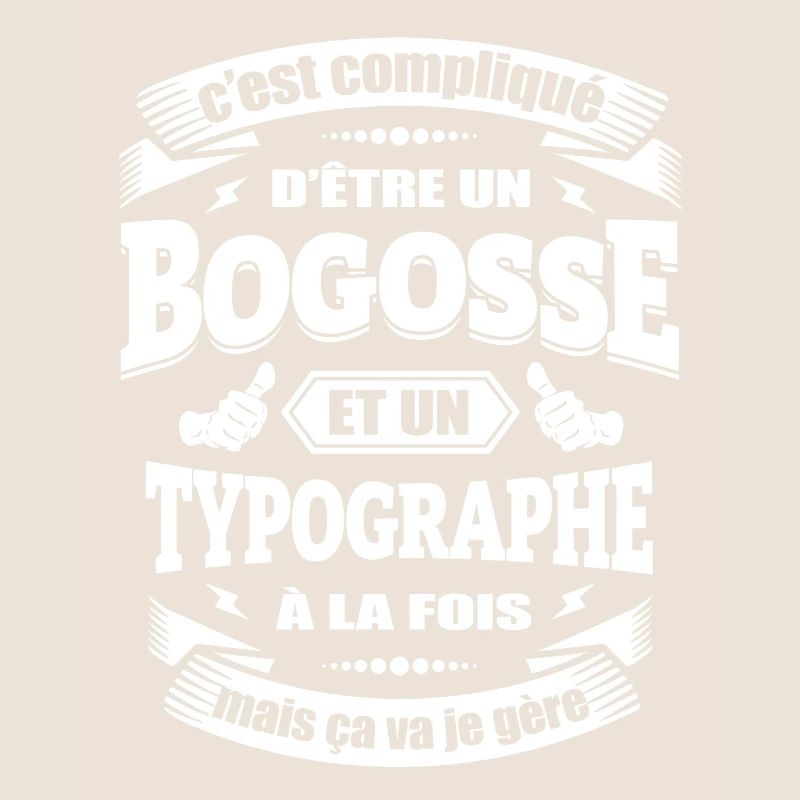 BOGOSSE ET TYPOGRAPHE