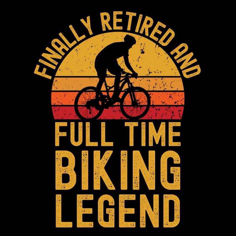 Retired and Biking Legend
