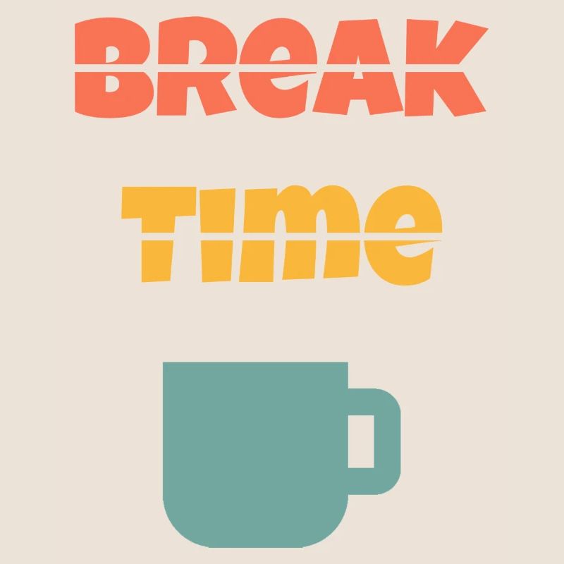 Break time / Pause
