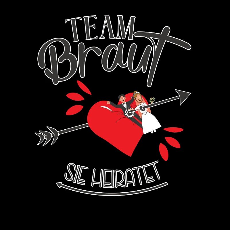 Team Braut mit Herz Pfeil sie heiratet