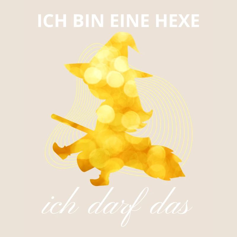 Ich bin eine HEXE ich darf das