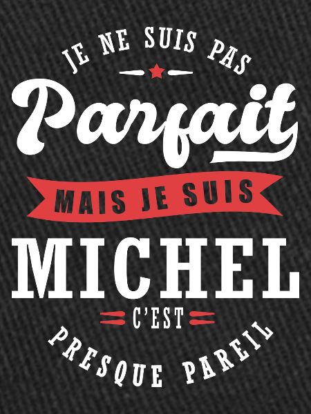 Michel Parfait Cadeau prenom michel