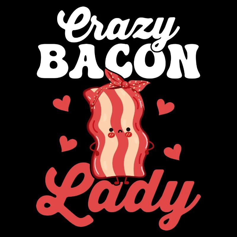 Crazy Bacon Lady Pig Meat Ham