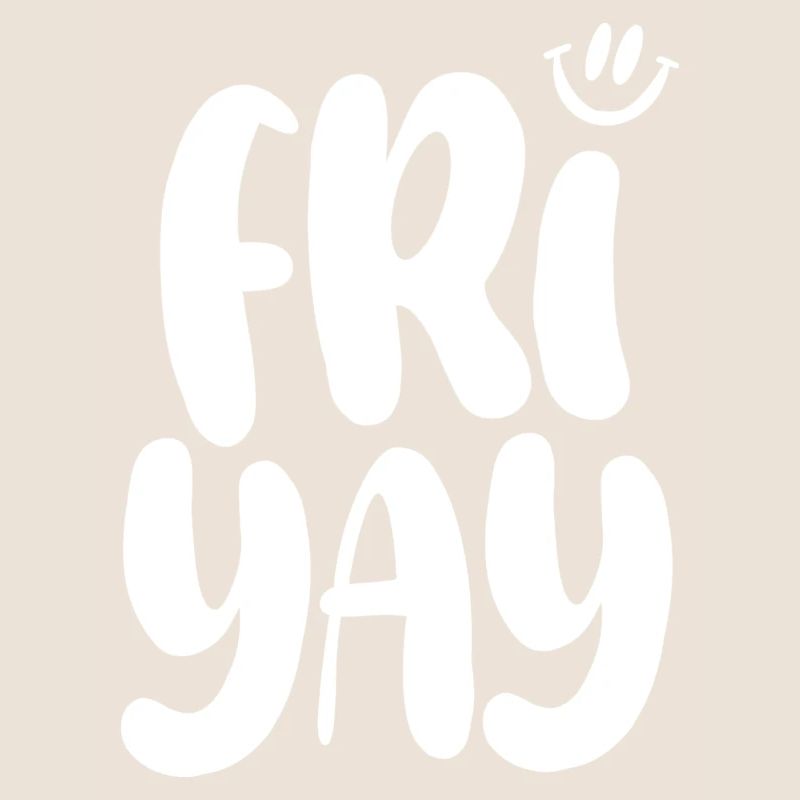 Friyay Friday