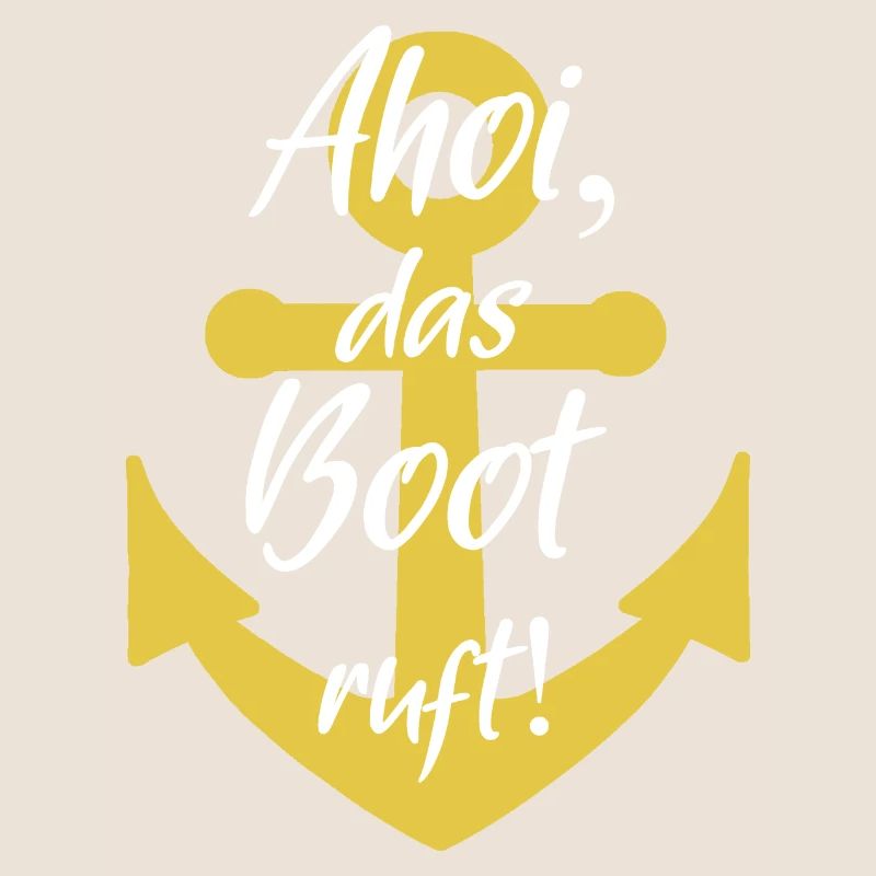Ahoi das boot ruft