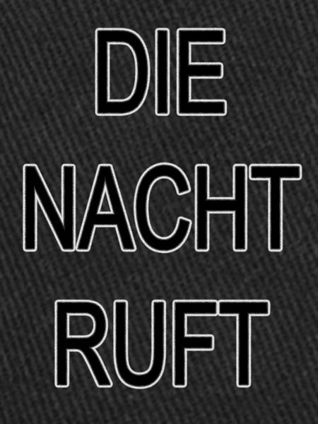 DIE NACHT RUFT