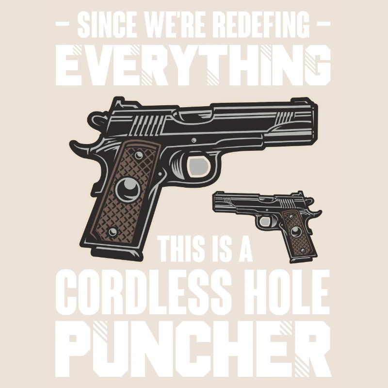 Since Redefing Everything This Is A Cordless Hole