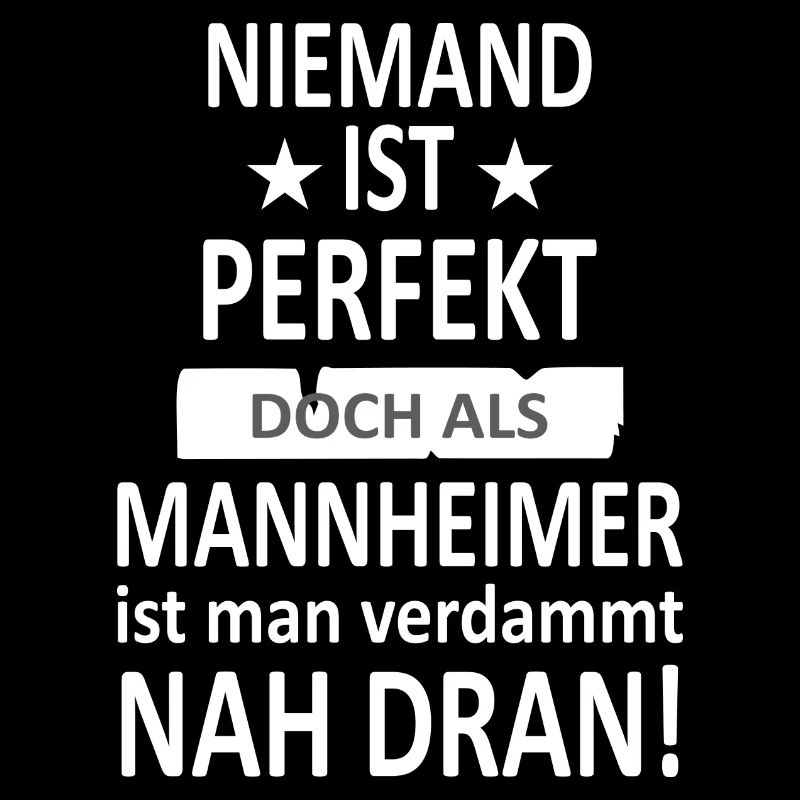Mannheim Monnem Mannheimat