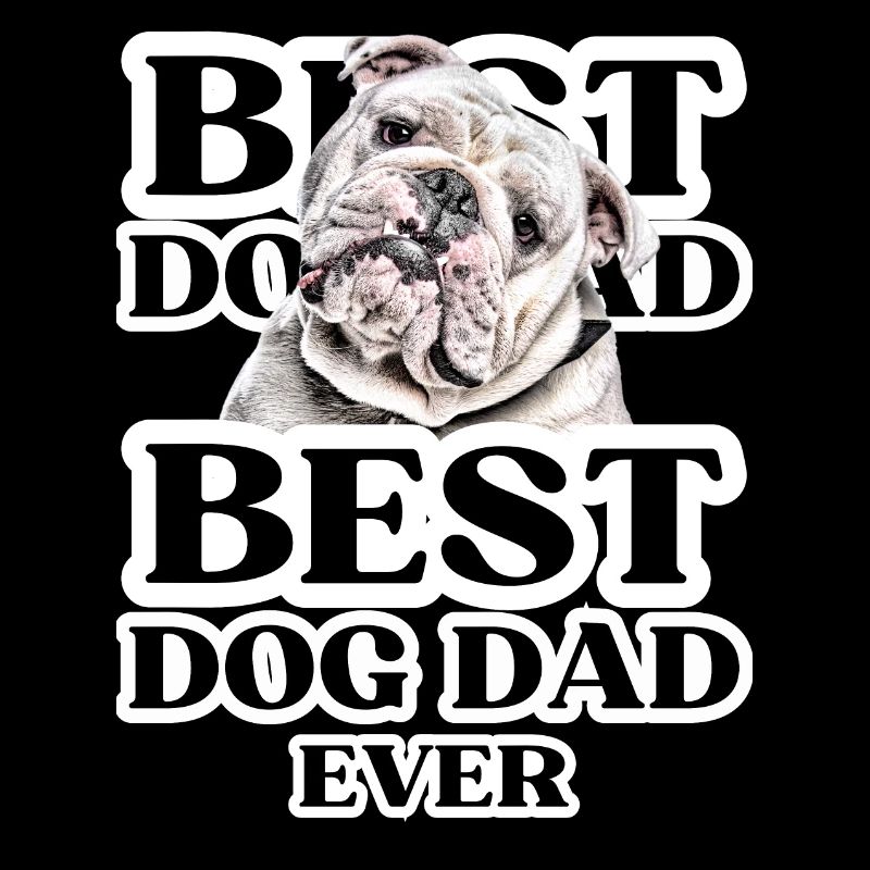 BEST DOG DAD EVER I Hundebesitzer Geschenk