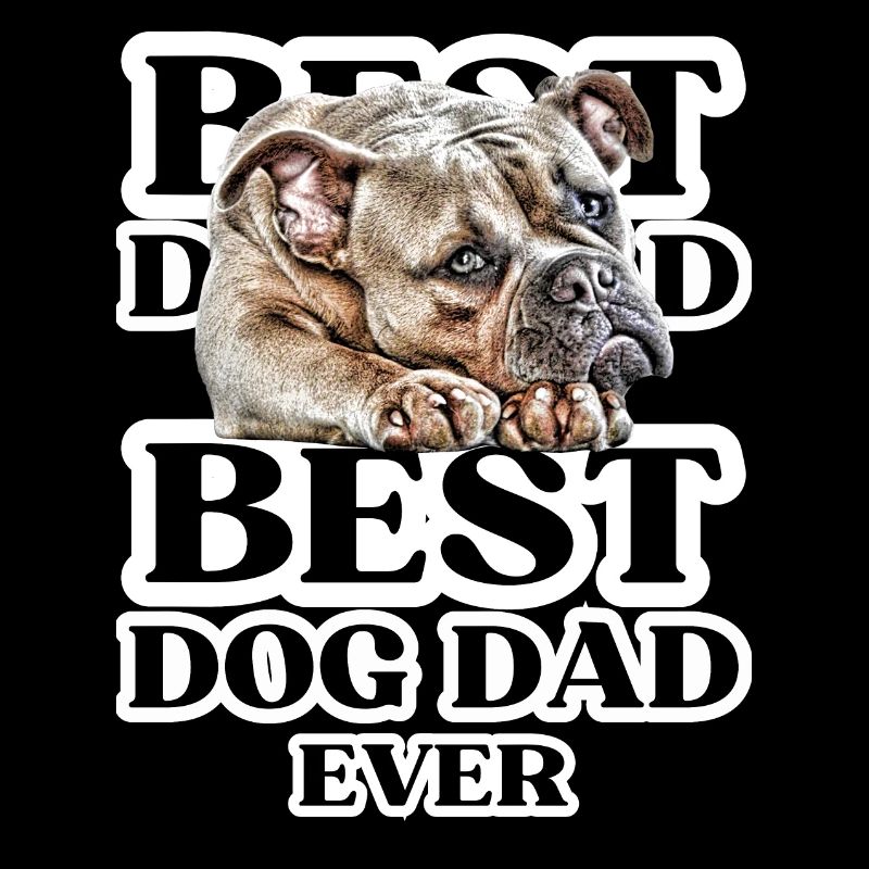 BEST DOG DAD EVER I Hundebesitzer Geschenk