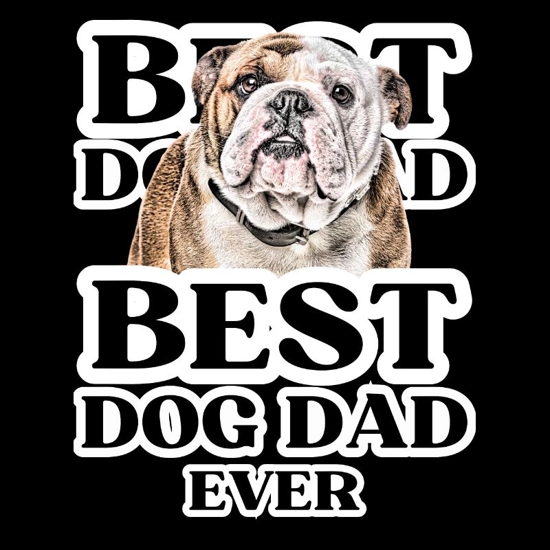 BEST DOG DAD EVER I Hundebesitzer Geschenk