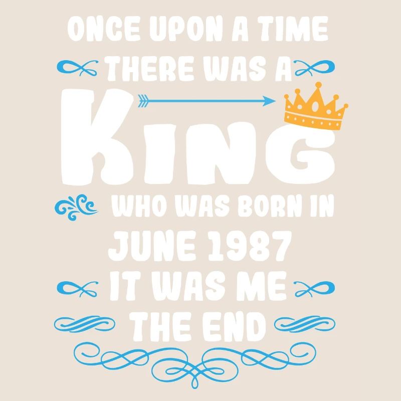 Es war einmal ein König. Juni 1987 Geburtstag