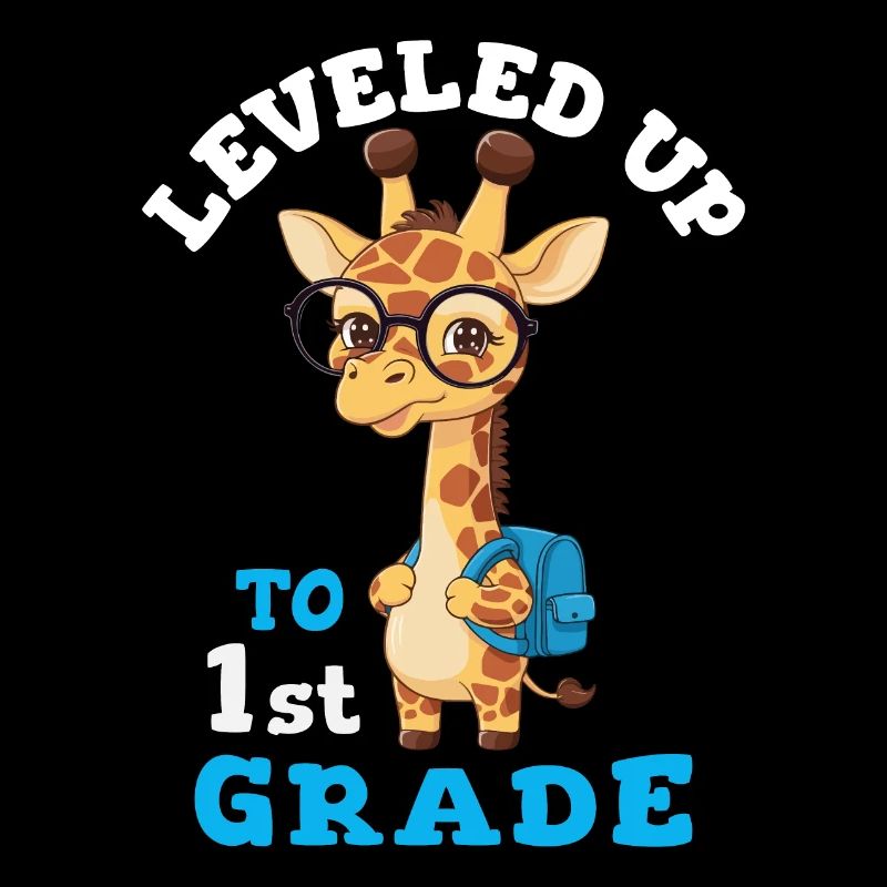 Leveled up to 1st Grade - Funny Giraffe