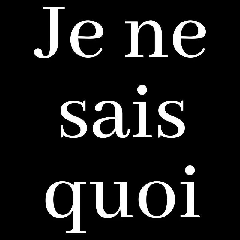 Je Ne Sais Quoi Bold