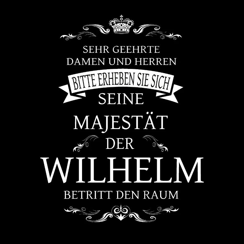 Sa Majesté Wilhelm entre dans la pièce