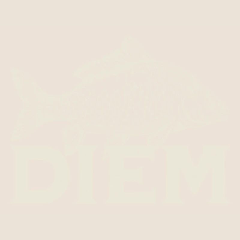 CARPE DIEM