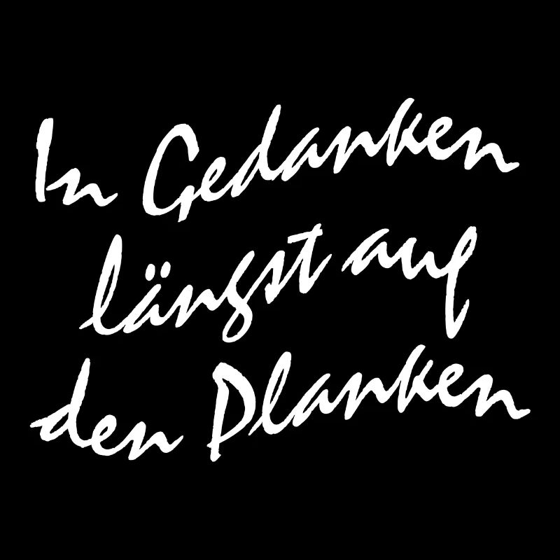 In Gedanken längst auf dem Meer
