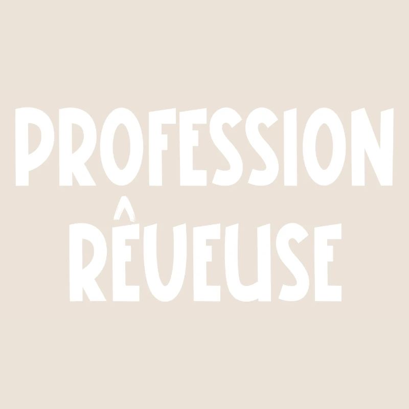profession rêveuse