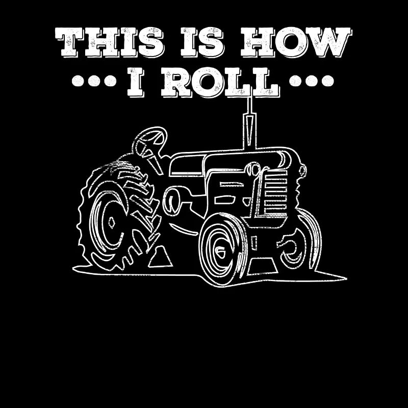 Tracteur C’est comme ça que je roule