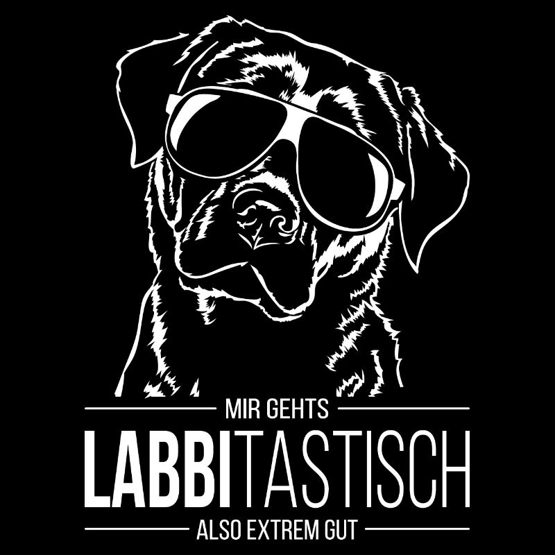 LABBITASTISCH Labrador Labbi Hunde Spruch Wilsigns