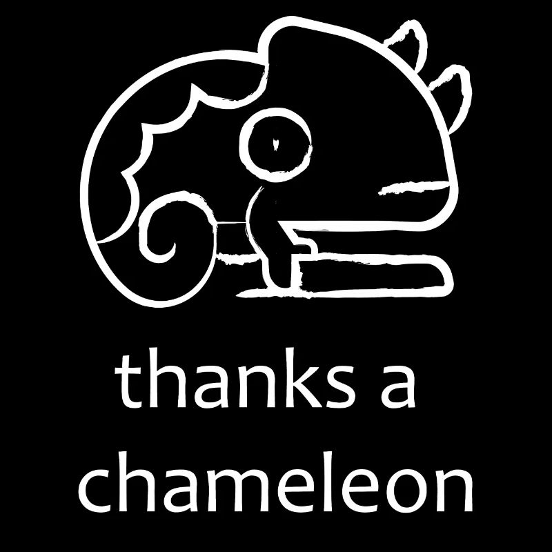 Chamäleon lustiger Spruch danke