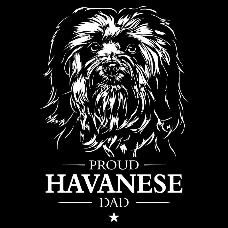 Havanese Dad Hunde Hund Havaneser Wilsigns