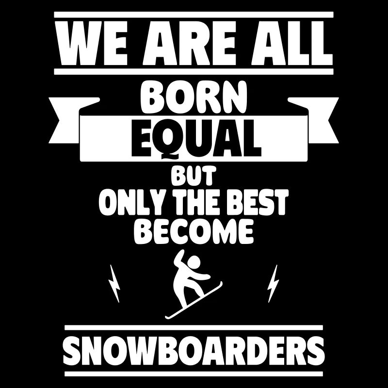 Seuls les meilleurs deviennent snowboarders