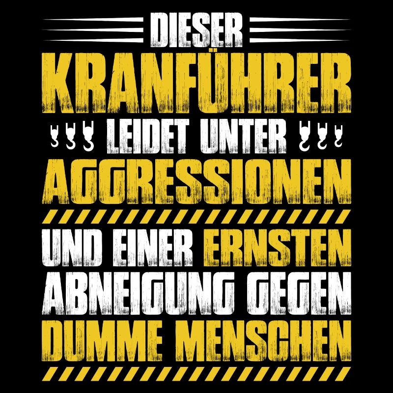 Kranführer Kranfahrer Kran Crane Operator Geschenk