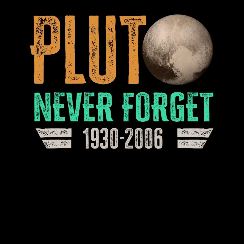 N’oubliez jamais Pluto Design Retro Style Funny Space