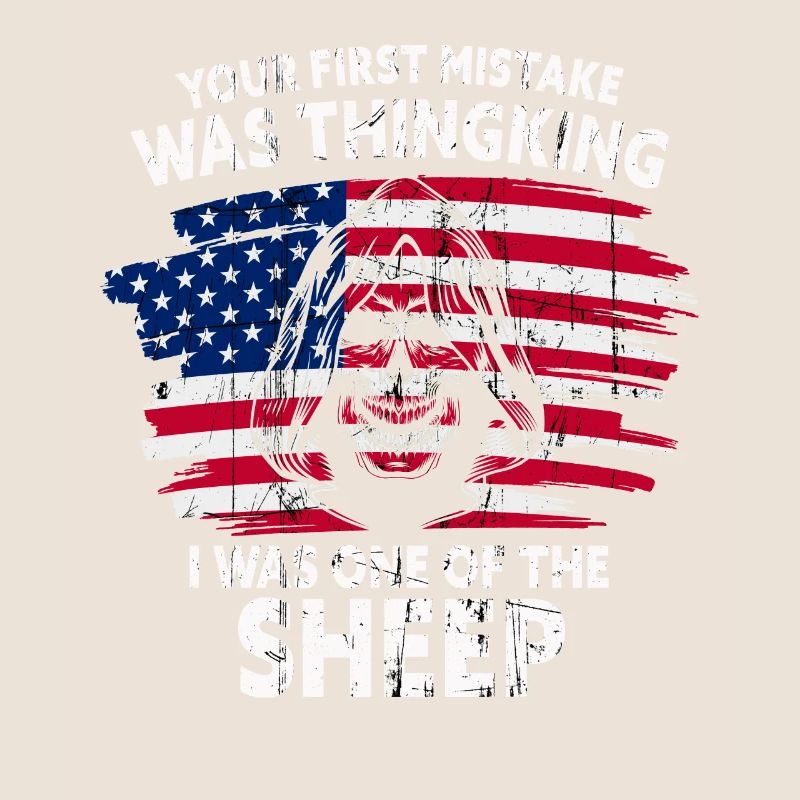 Your first Mistake was thinking I was a Sheep