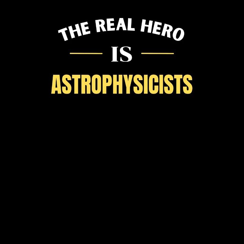 Astronaut Astrophysics Astrophysicist Gift