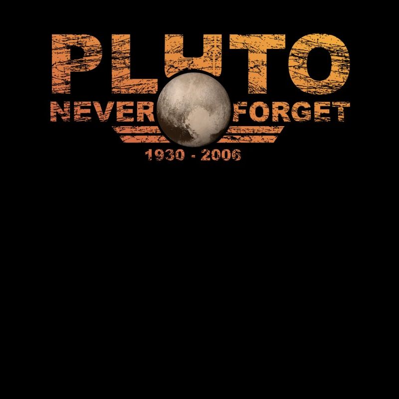 Never Forget Pluto Design Retro Style Funny Space