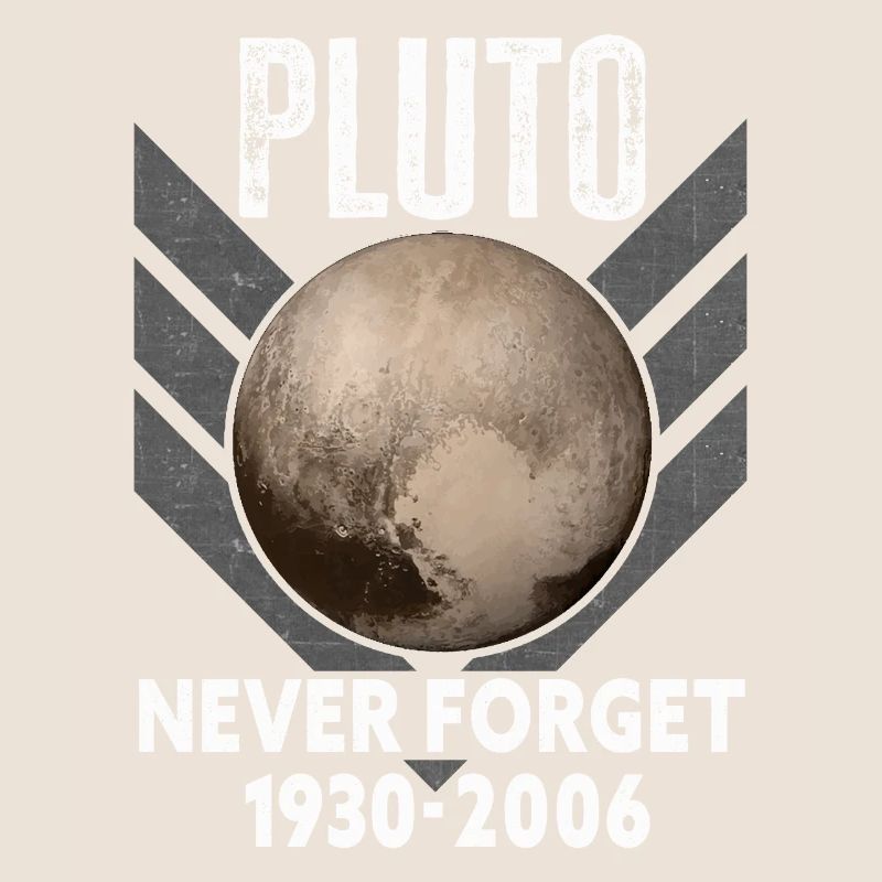 Never Forget Pluto Design Retro Style Funny Space