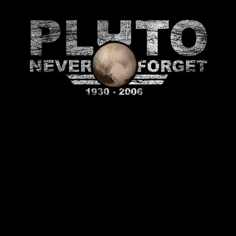 Never Forget Pluto Design Retro Style Funny Space