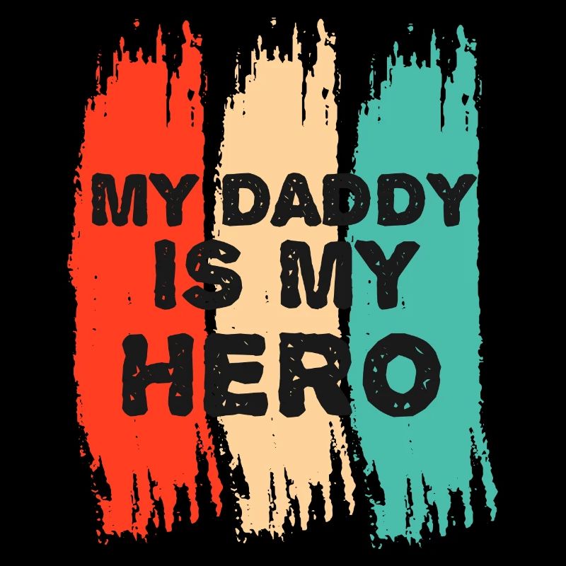 Mon père est mon héros