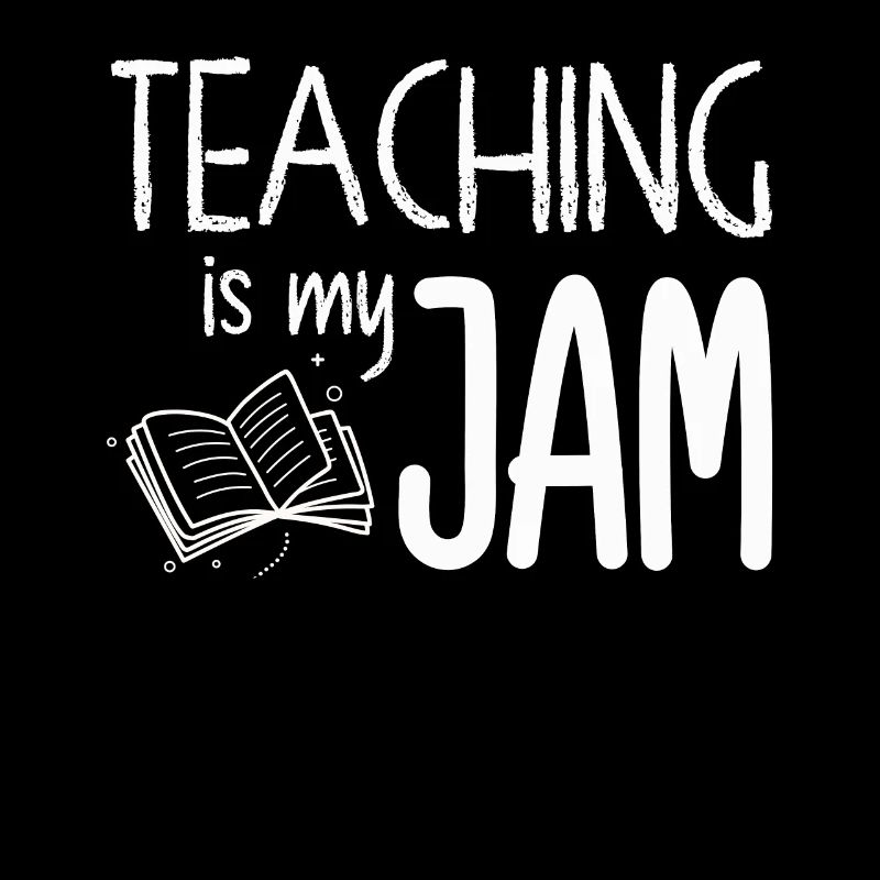 Teaching Is My Jam School Teacher Appreciation