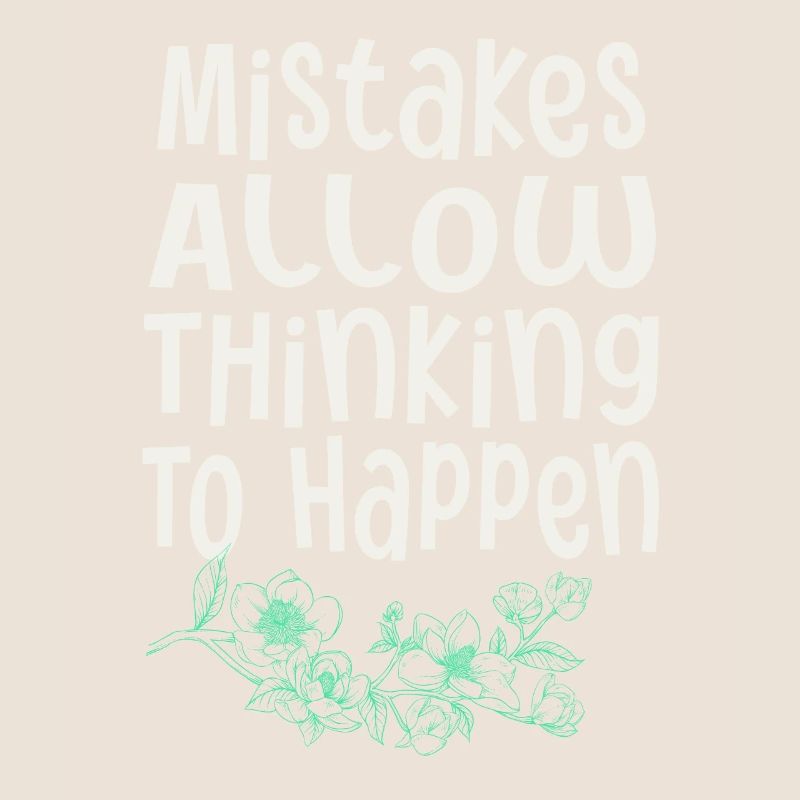 Mistakes Allow Thinking To Happen School Math