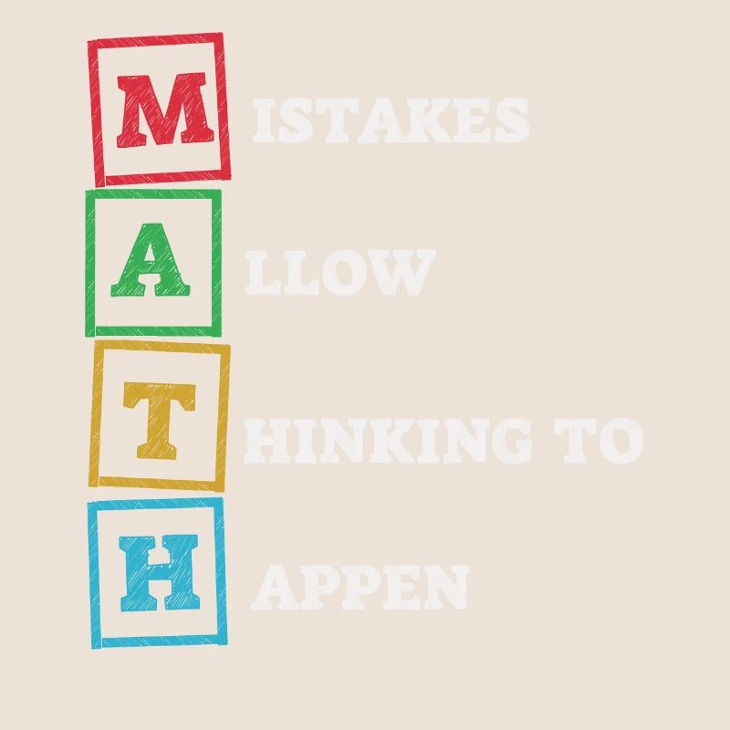 Mistakes Allow Thinking To Happen School Math