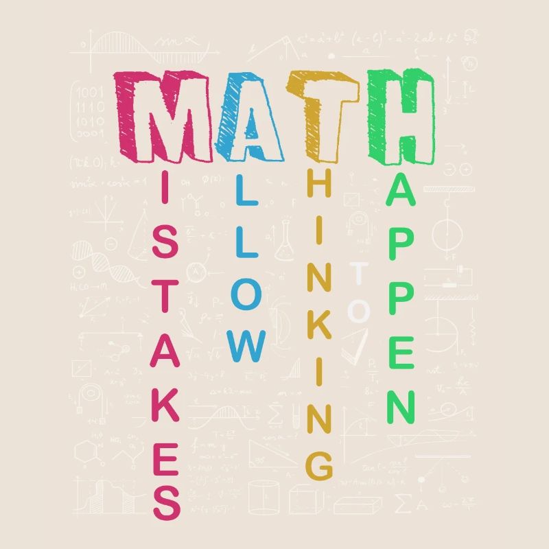 Mistakes Allow Thinking To Happen School Math