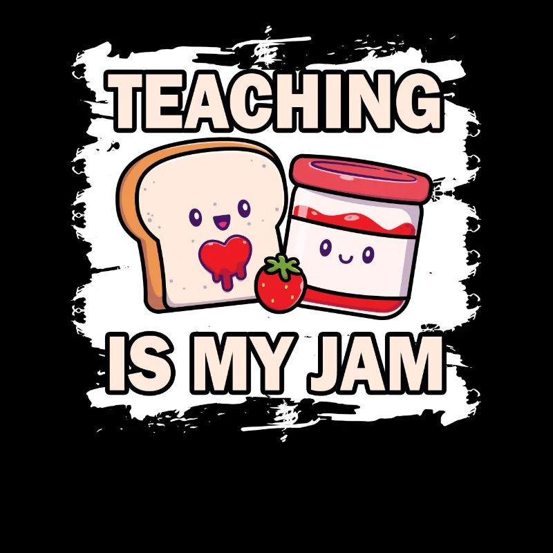 Teaching Is My Jam School Teacher Appreciation