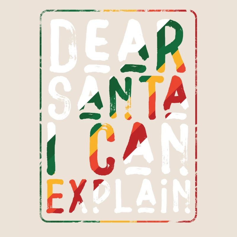 Dear Santa I Can Explain